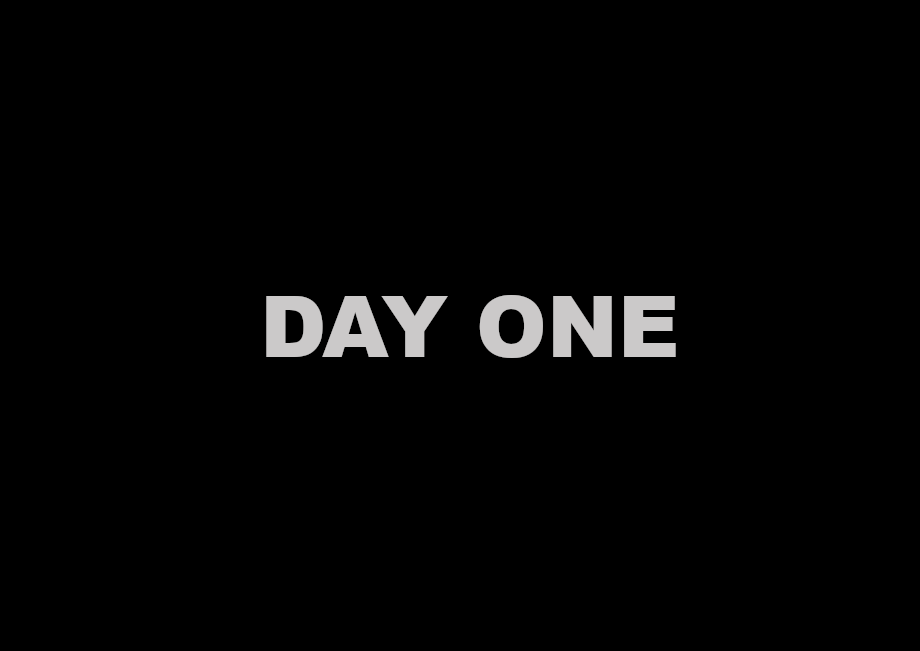 Day One