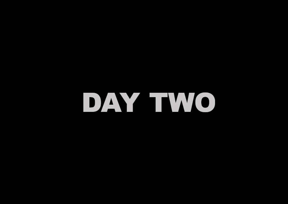 Day Two